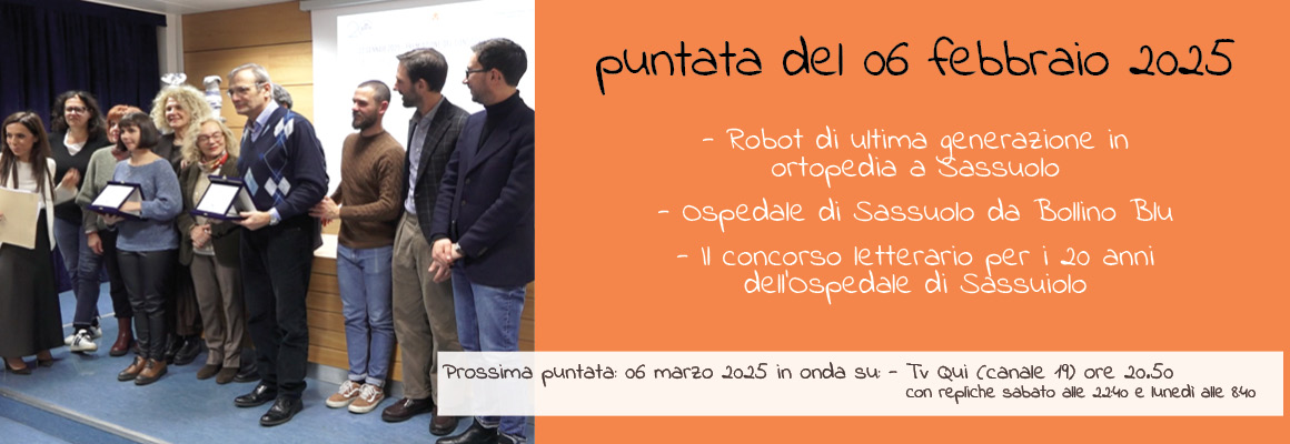 Puntata 6 febbraio 2025 -sassuolosalute	